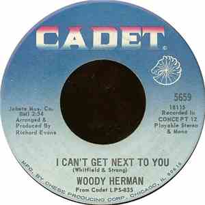 Woody Herman - I Can't Get Next To You / It's Your Thing