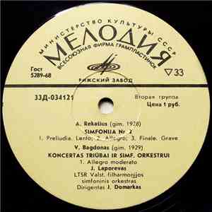 A. Rekašius / V. Bagdonas / V. Paketūras - Simfonija Nr. 2 / Koncertas Triū ...