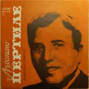 Aureliano Pertile - Aureliano Pertile