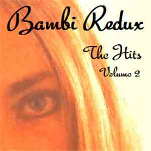 Bambi Redux - The Hits, Volume 2