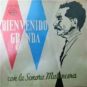 Bienvenido Granda Con La Sonora Matancera - Bienvenido Granda Sonora Matanc ...