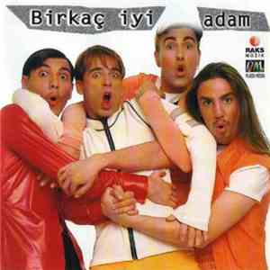 Birkaç İyi Adam - Birkaç İyi Adam