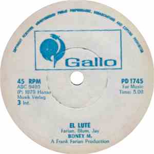 Boney M. - El Lute / Gotta Go Home