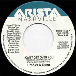 Brooks & Dunn - I Can't Get Over You / Way Gone