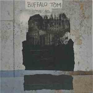 Buffalo Tom - Roman Cars