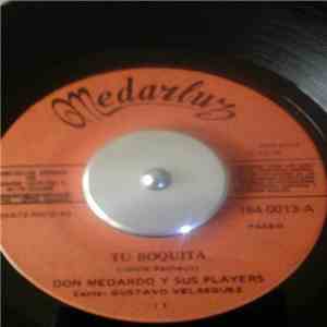 Don Medardo Y Sus Players - Tu Boquita
