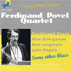 Ferdinand Povel - Some Other Blues