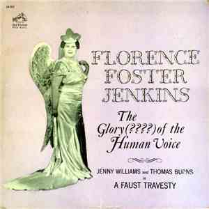 Florence Foster Jenkins / Jenny Williams And Thomas Burns - The Glory (???? ...
