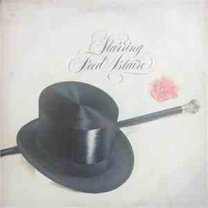 Fred Astaire - Starring Fred Astaire