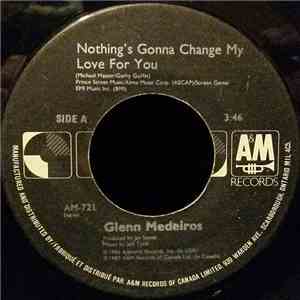Glenn Medeiros - Nothing's Gonna Change My Love For You