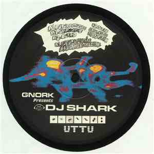 Gnork  Presents DJ Shark  - Future Music