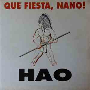 HAO  - Que Fiesta, Nano!