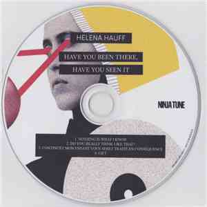 Helena Hauff - Have You Been There, Have You Seen It