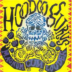 Hoodoo Gurus - Magnum Cum Louder