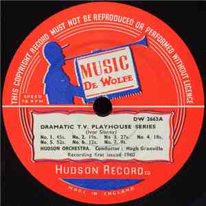 Hudson Orchestra - Dramatic T.V. Playhouse Series