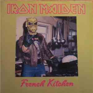 Iron Maiden - French Kitchen