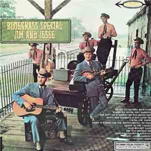 Jim & Jesse And The Virginia Boys - Bluegrass Special / Bluegrass Classics