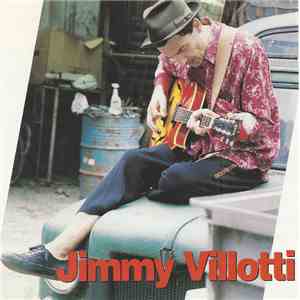 Jimmy Villotti - Jimmy Villotti