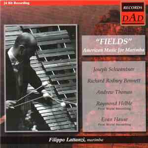 Joseph Schwantner, Richard Rodney Bennett, Andrew Thomas, Raymond Helble, E ...