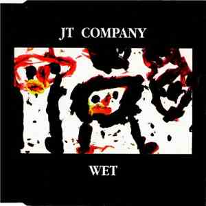 JT Company - Wet