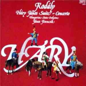 Kodály, Hungarian State Orchestra, János Ferencsik - Háry János Suite - Con ...