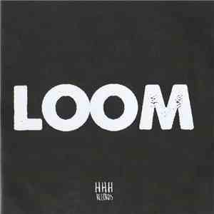LOOM - I Get A Taste