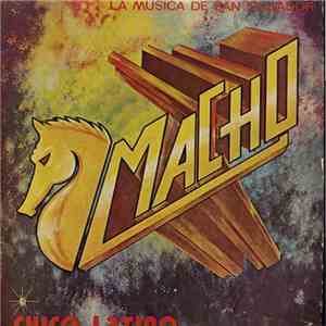 Macho - Chico Latino