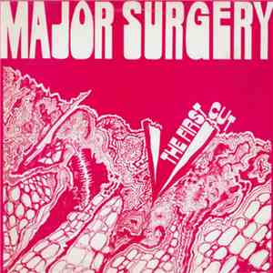Major Surgery - The First Cut