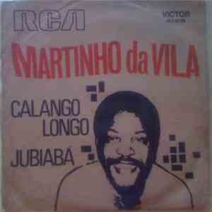 Martinho Da Vila - Calango Longo / Jubiabá