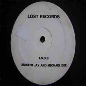 Master Jay And Michael Dee / Touch Down - T.S.O.B. / Ease Your Mind