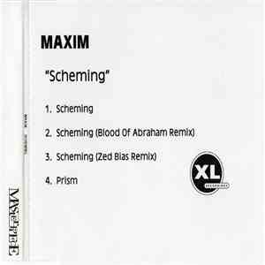 Maxim - Scheming