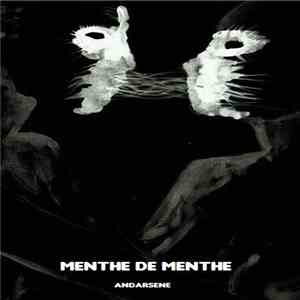 Menthe De Menthe - Andarsene