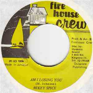 Mikey Spice - Am I Losing You