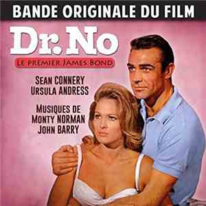 Monty Norman, John Barry - Dr. No - Le Premier James Bond