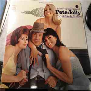 Pete Jolly - Too Much, Baby!