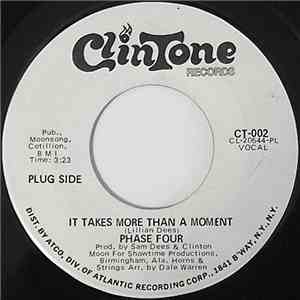 Phase Four - It Takes More Than A Moment / I'm So Glad