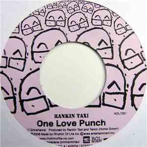 Rankin Taxi - One Love Punch / Catch & Release