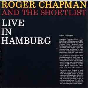 Roger Chapman And The Shortlist - Live In Hamburg