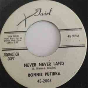 Ronnie Putirka - Never, Never Land/Happy Street