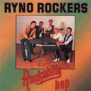 Ryno Rockers - Rockabilly Bop