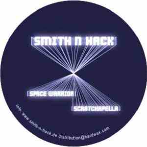 Smith N Hack - Space Warrior