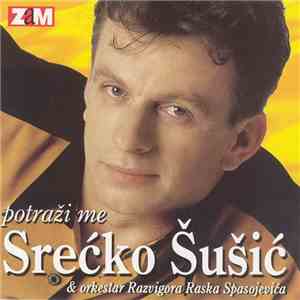 Srećko Šušić - Potraži Me