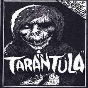 Tarantüla - I Got High With Bela Lugosi