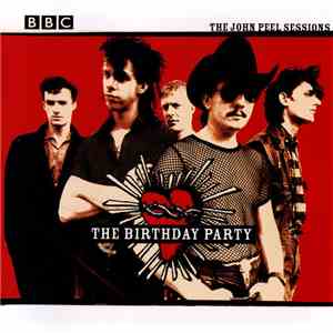 The Birthday Party - The John Peel Sessions