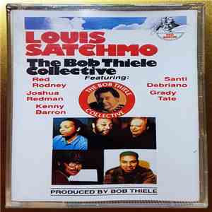 The Bob Thiele Collective - Louis Satchmo