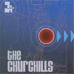 The Churchills - You Are Here
