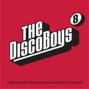 The Disco Boys - The Disco Boys - Volume 8