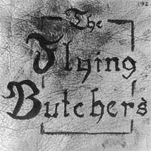 The Flying Butchers - Bad Storm Coming