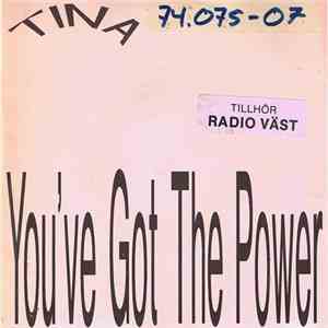 Tina  - You've Got The Power