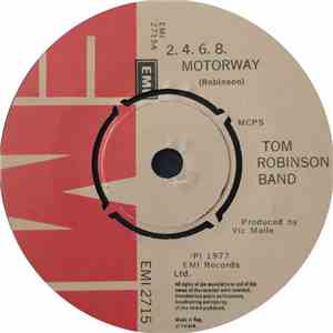 Tom Robinson Band - 2. 4. 6. 8. Motorway